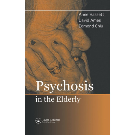 Psychosis in the Elderly