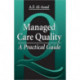Managed Care Quality: A Practical Guide