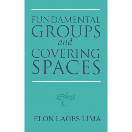 Fundamental Groups and Covering Spaces