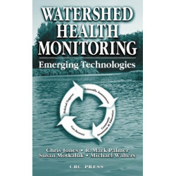 Watershed Health Monitoring: Emerging Technologies
