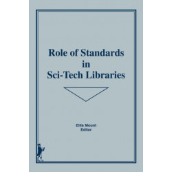 Role of Standards in Sci-Tech Libraries