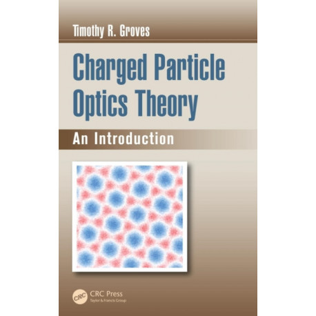 Charged Particle Optics Theory: An Introduction