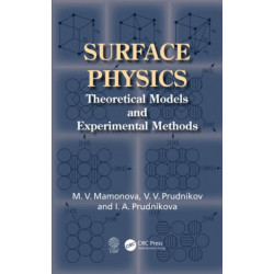 Surface Physics: Theoretical Models and Experimental Methods