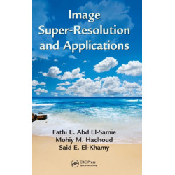 Image Super-Resolution and Applications