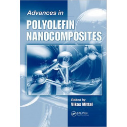 Advances in Polyolefin Nanocomposites