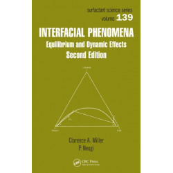 Interfacial Phenomena: Equilibrium and Dynamic Effects, Second Edition