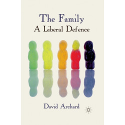 The Family: A Liberal Defence