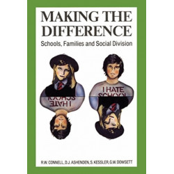 Making the Difference: Schools, families and social division
