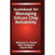 Guidebook for Managing Silicon Chip Reliability