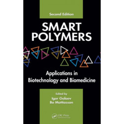Smart Polymers: Applications in Biotechnology and Biomedicine