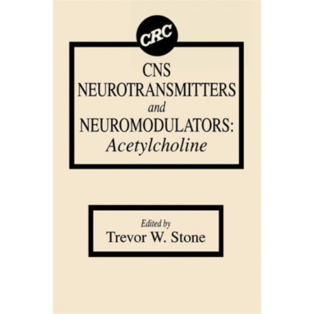 CNS Neurotransmitters and Neuromodulators: Acetylcholine