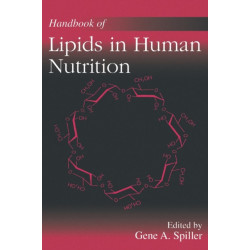 Handbook of Lipids in Human Nutrition