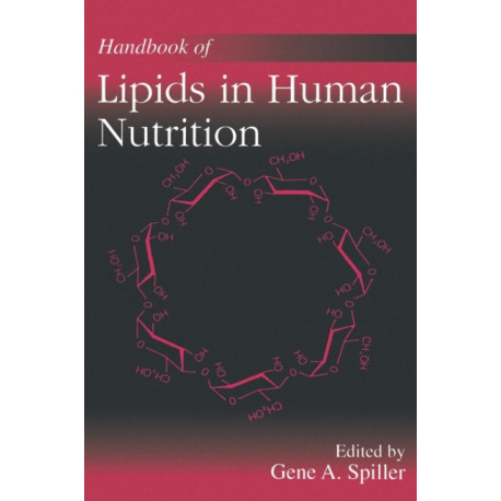 Handbook of Lipids in Human Nutrition