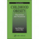 Childhood Obesity Prevention and Treatment
