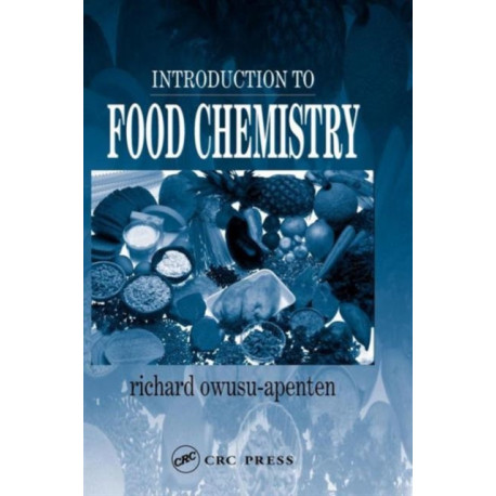 Introduction to Food Chemistry