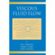 Viscous Fluid Flow