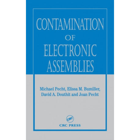 Contamination of Electronic Assemblies