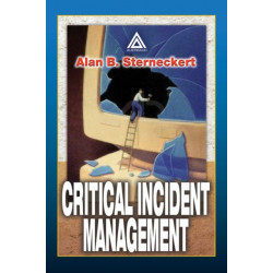 Critical Incident Management