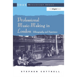 Professional Music-Making in London: Ethnography and Experience