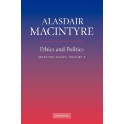 Ethics and Politics: Volume 2: Selected Essays