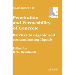Penetration and Permeability of Concrete: Barriers to organic and contaminating liquids