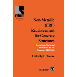 Non-Metallic (FRP) Reinforcement for Concrete Structures: Proceedings of the Second International RILEM Symposium
