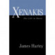 Xenakis: His Life in Music