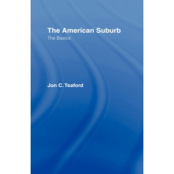 The American Suburb: The Basics