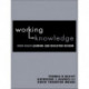 Working Knowledge: Work-Based Learning and Education Reform
