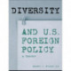 Diversity and U.S. Foreign Policy: A Reader