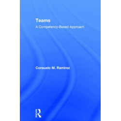 Teams: A Competency Based Approach