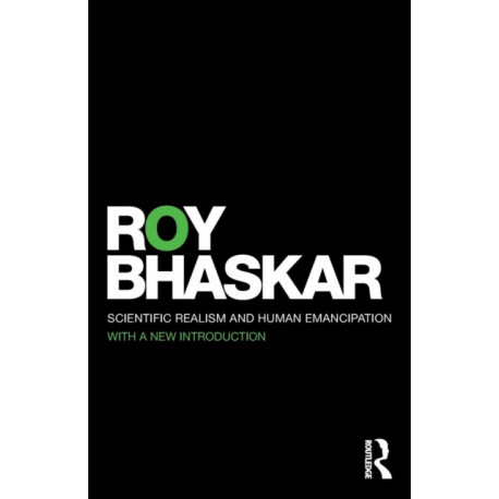 Scientific Realism and Human Emancipation