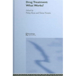 Drug Treatment: What Works?