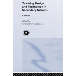 Teaching Design and Technology in Secondary Schools: A Reader