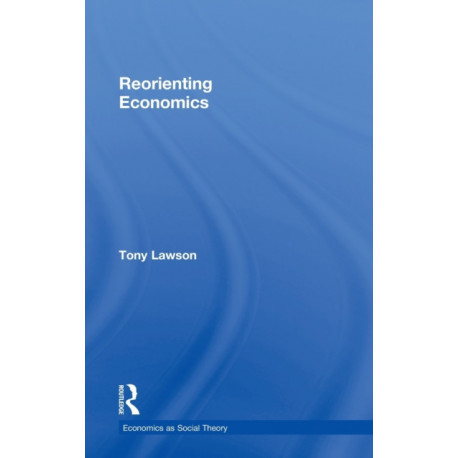 Reorienting Economics
