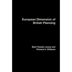 The European Dimension of British Planning