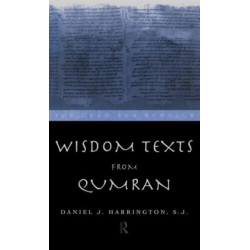 Wisdom Texts from Qumran