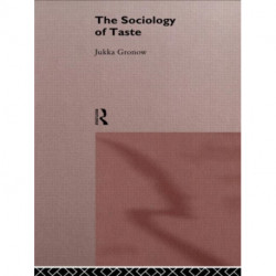 The Sociology Of Taste