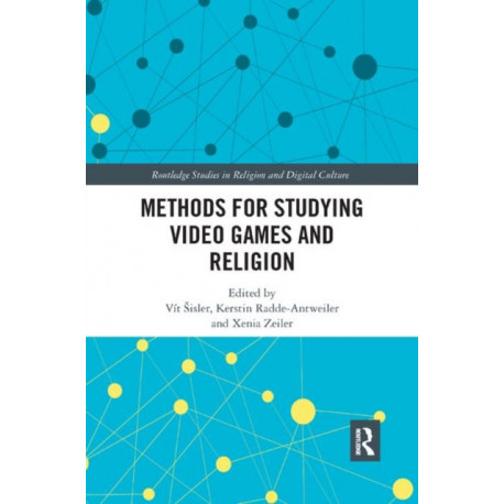 Methods for Studying Video Games and Religion