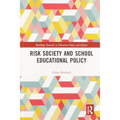 Risk Society and School Educational Policy