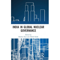 India in Global Nuclear Governance