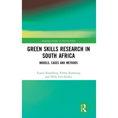 Green Skills Research in South Africa: Models, Cases and Methods