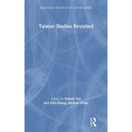 Taiwan Studies Revisited