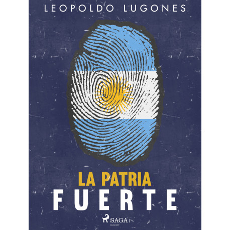 La patria fuerte