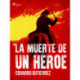 La muerte de un héroe
