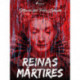 Reinas mártires