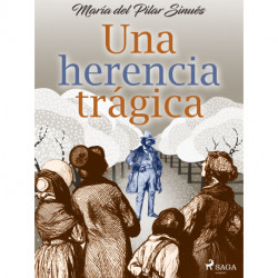 Una herencia trágica