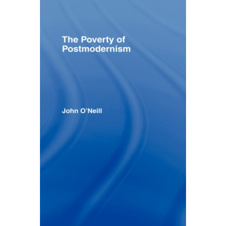 The Poverty of Postmodernism