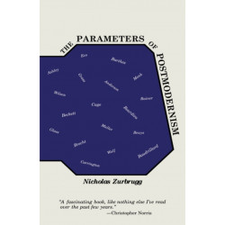 The Parameters of Postmodernism