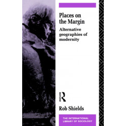 Places on the Margin: Alternative Geographies of Modernity